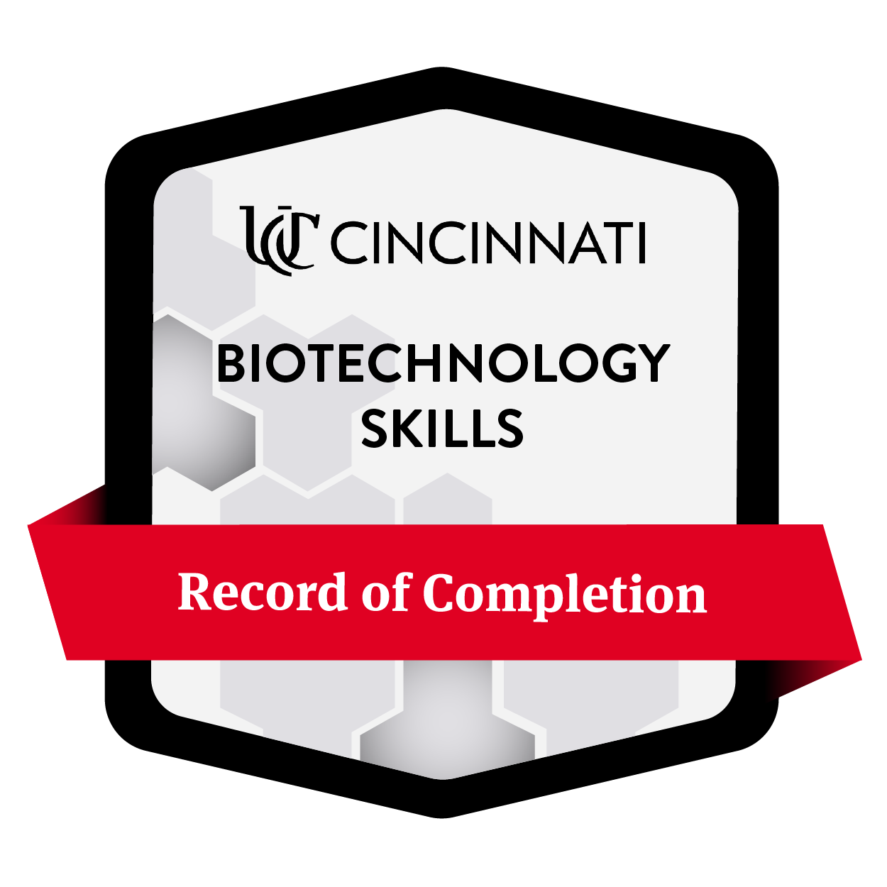 University of Cincinnati record of completion for Biotechnology Skills