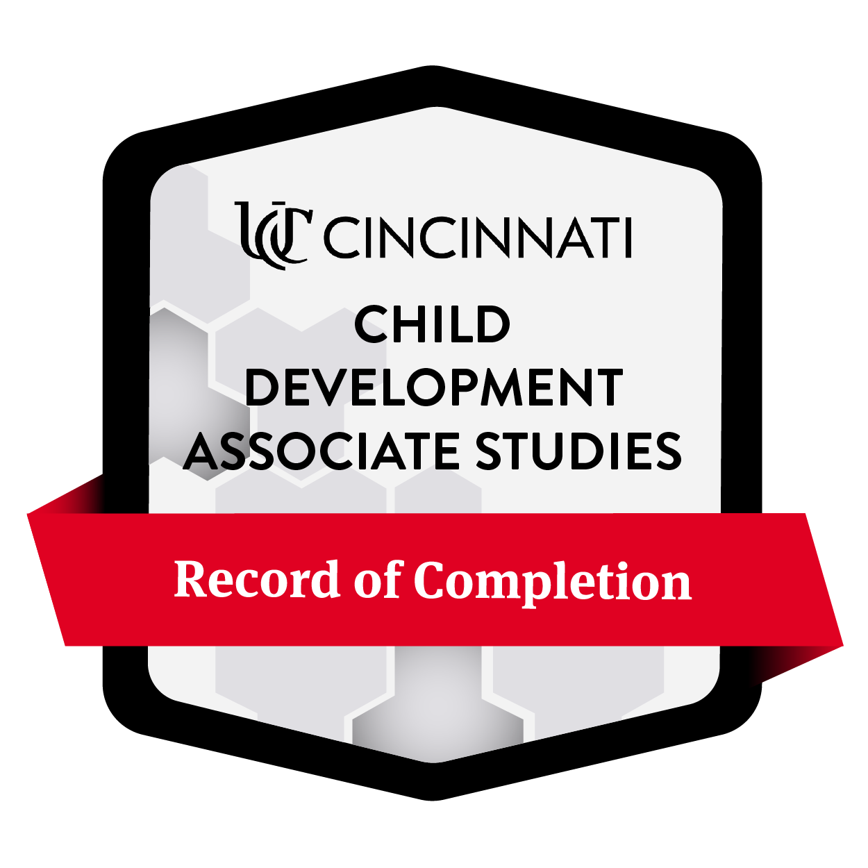 University of Cincinnati record of completion for Child Development Associate Studies