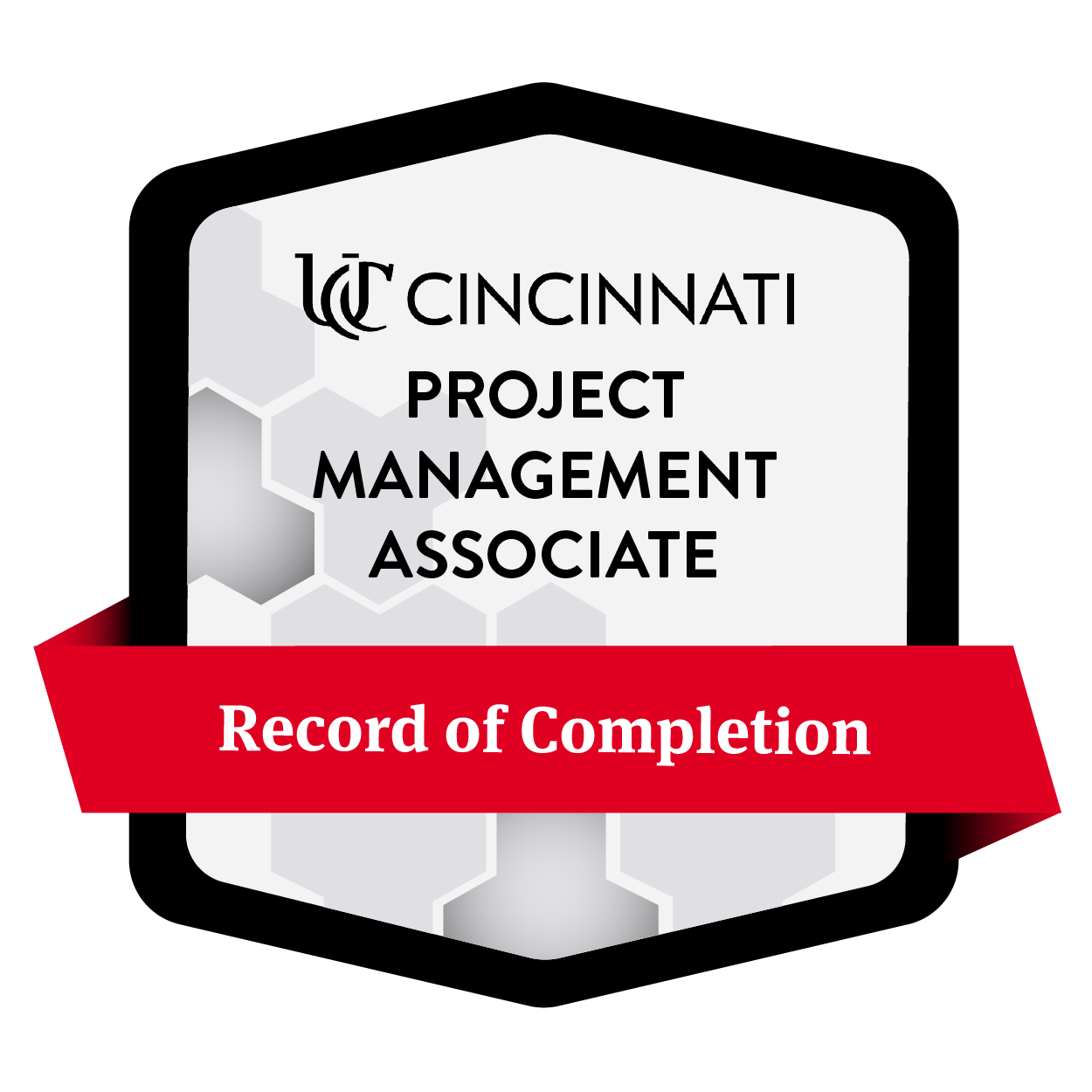 University of Cincinnati record of completion for Project Management Associate